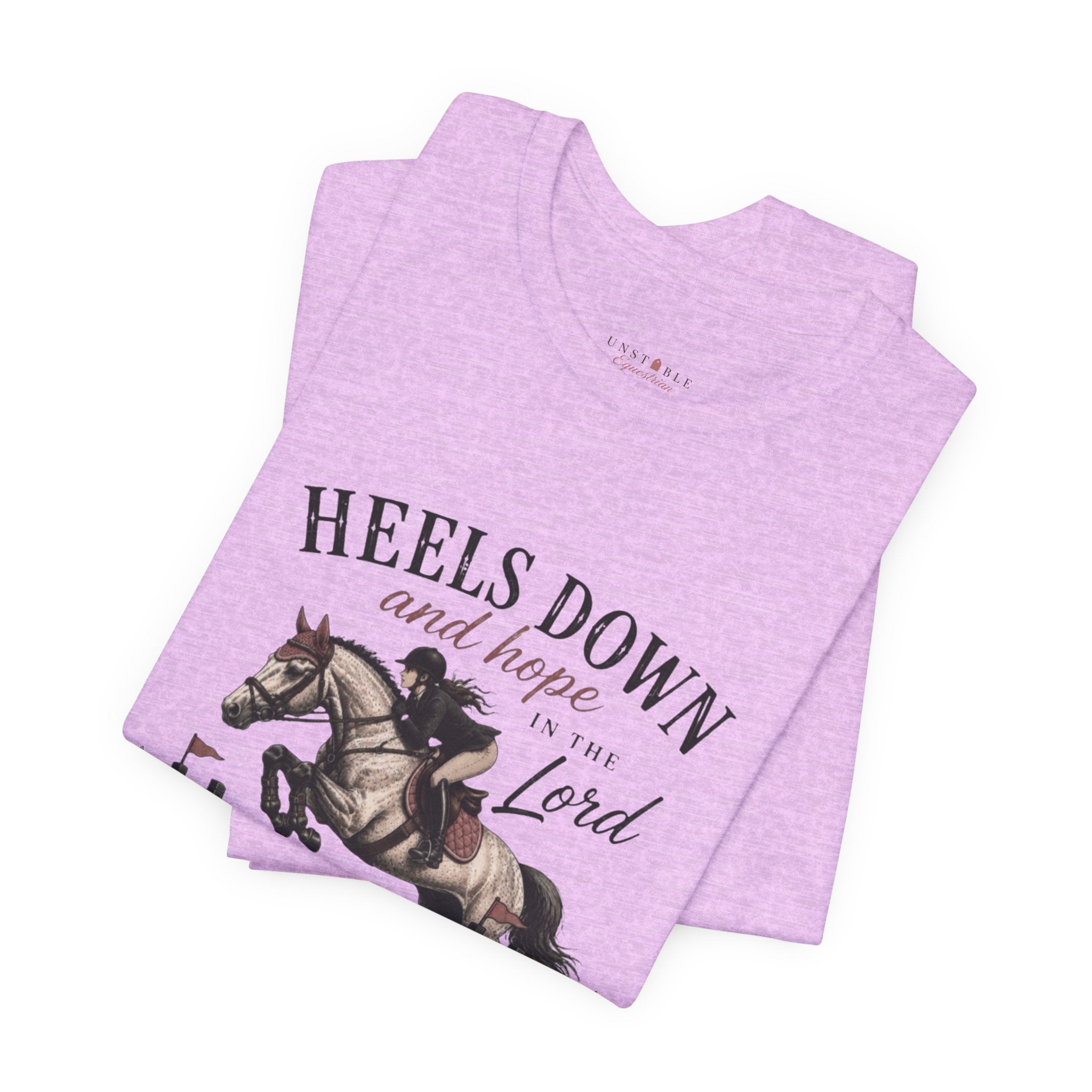 Heels Down and Hope Tee