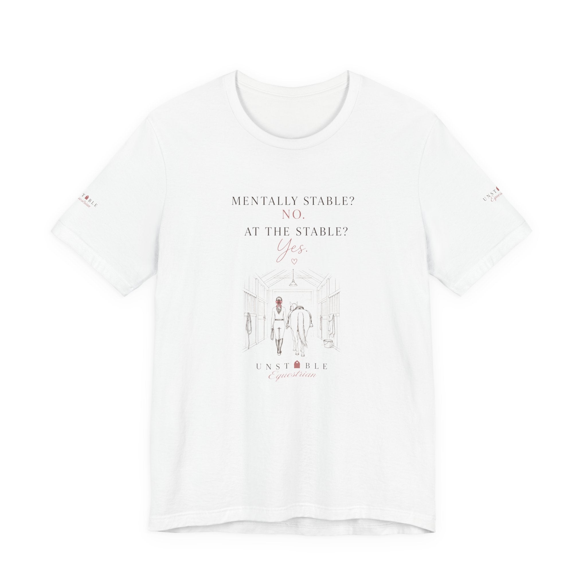 Mentally Stable Tee